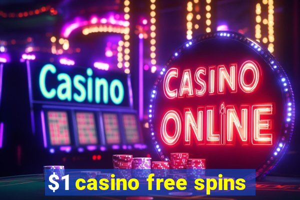 $1 casino free spins