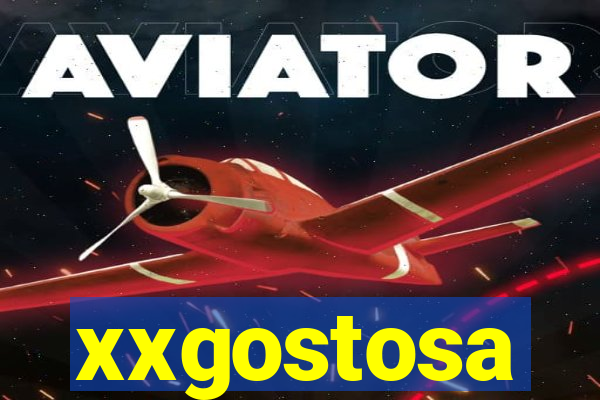 xxgostosa