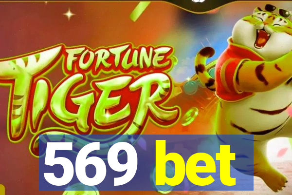 569 bet