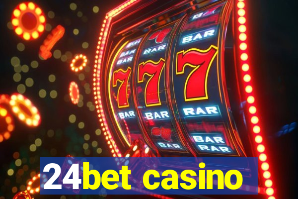 24bet casino