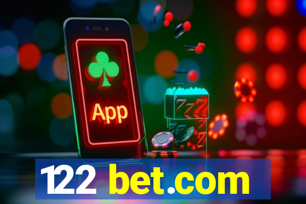 122 bet.com