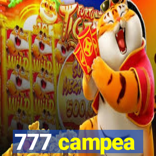 777 campea