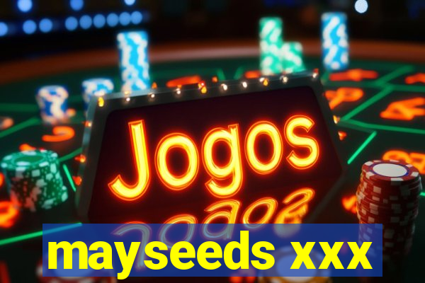 mayseeds xxx