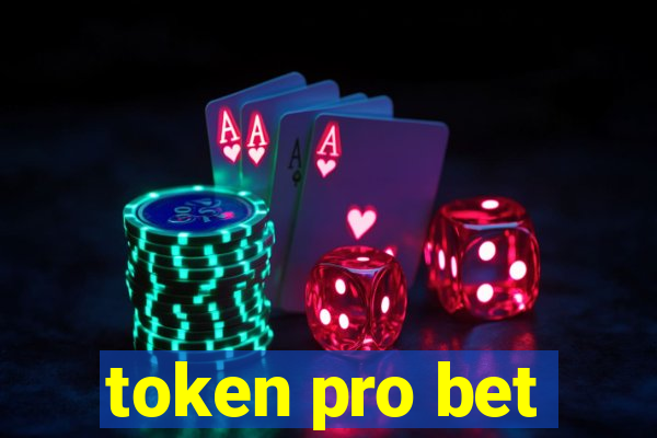 token pro bet