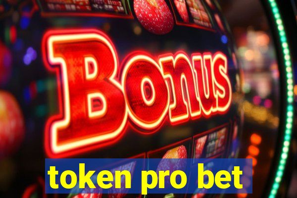 token pro bet