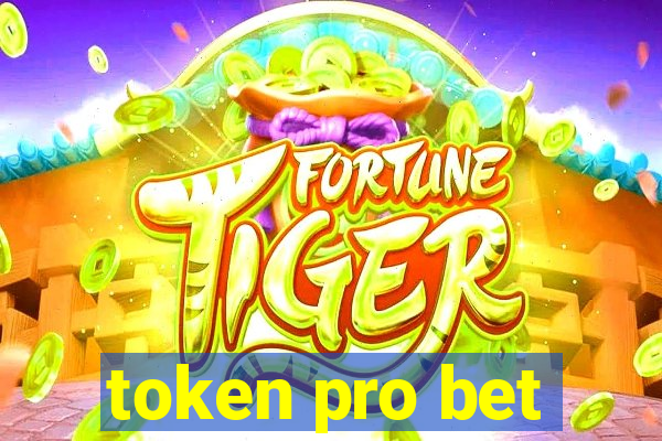 token pro bet