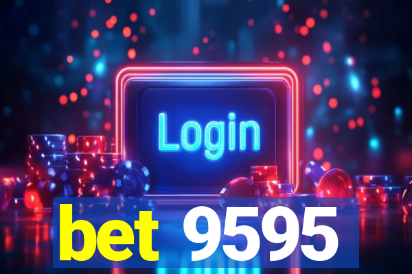 bet 9595