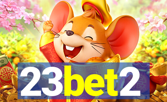 23bet2