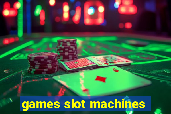 games slot machines