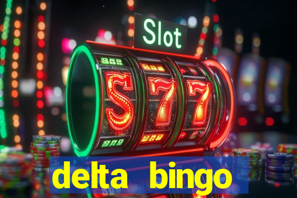 delta bingo peterborough jackpots