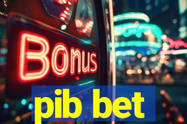 pib bet