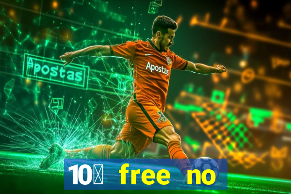 10￡ free no deposit casino