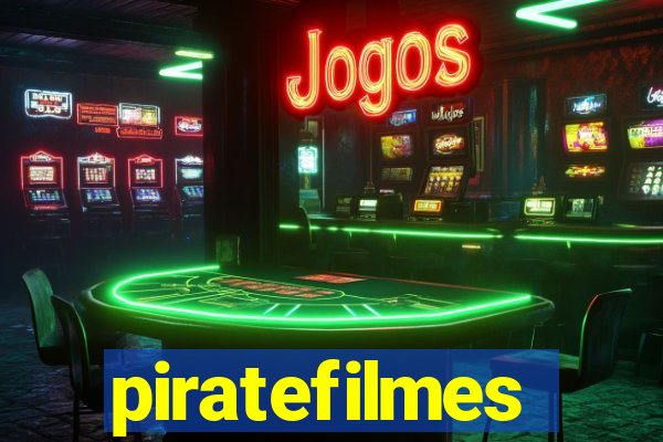 piratefilmes