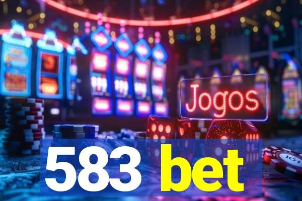 583 bet