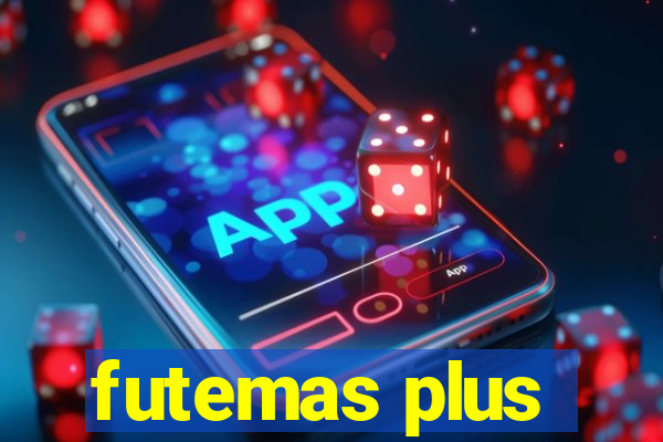 futemas plus