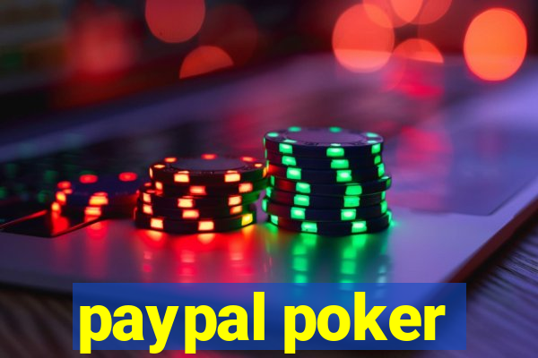 paypal poker