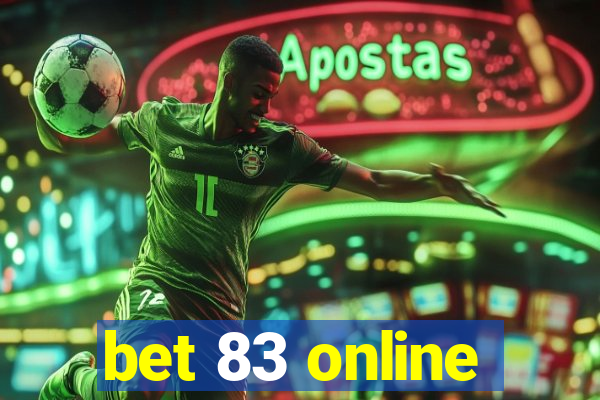 bet 83 online