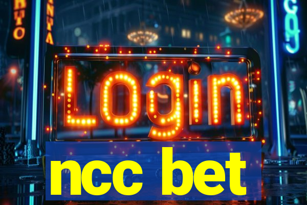 ncc bet