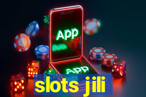 slots jili