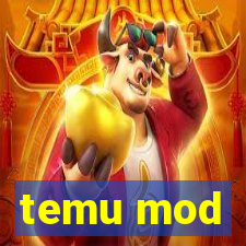 temu mod