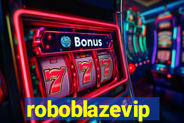 roboblazevip