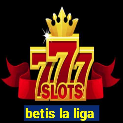 betis la liga