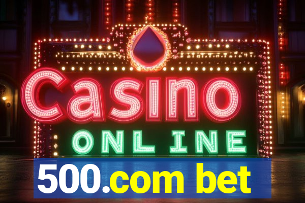 500.com bet