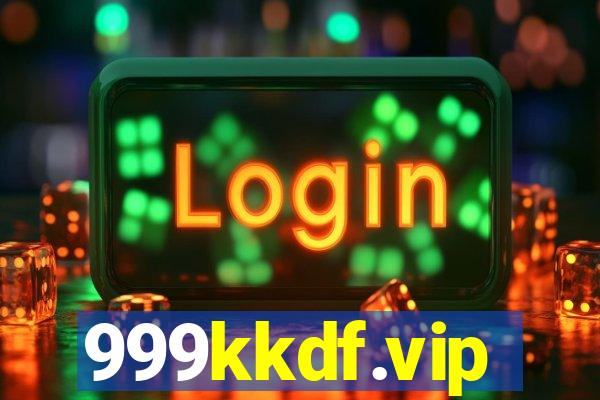 999kkdf.vip