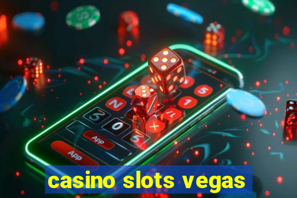 casino slots vegas