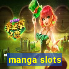 manga slots