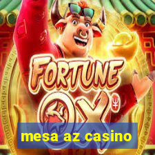 mesa az casino