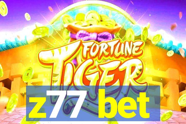 z77 bet