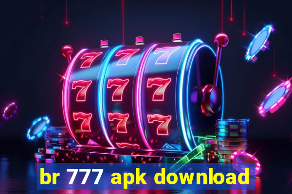 br 777 apk download