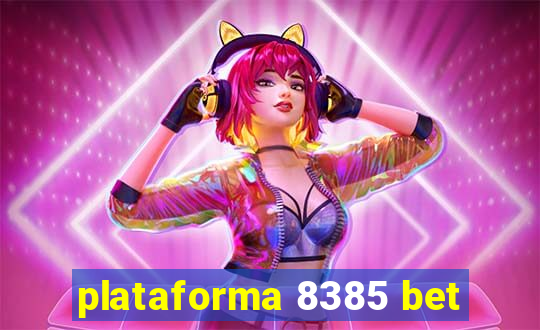 plataforma 8385 bet