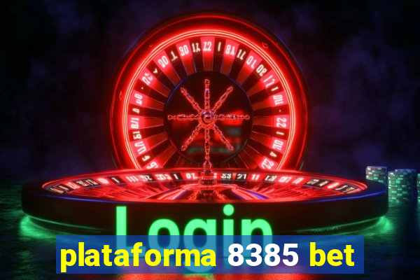 plataforma 8385 bet