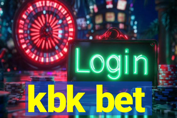 kbk bet