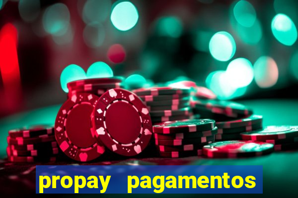 propay pagamentos ltda jogos