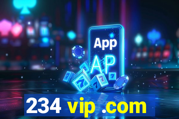 234 vip .com