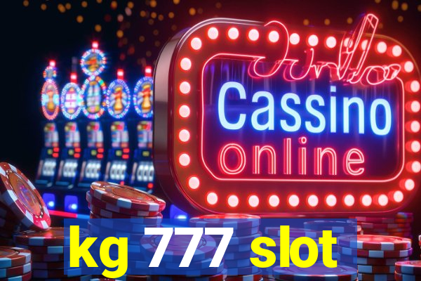 kg 777 slot