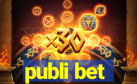 publi bet