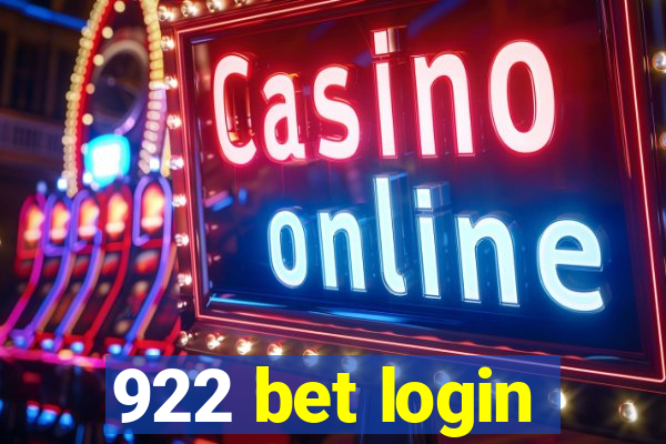 922 bet login