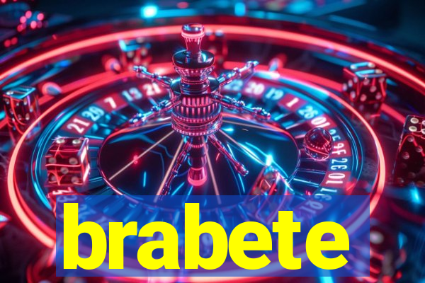 brabete