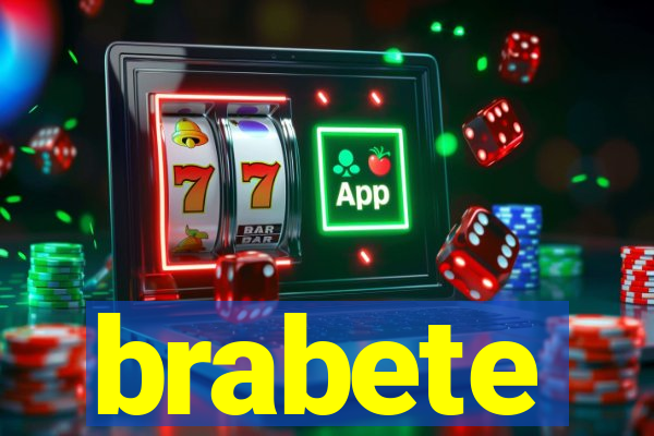 brabete