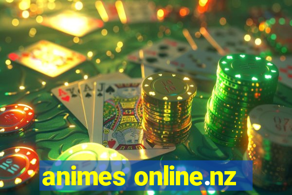 animes online.nz