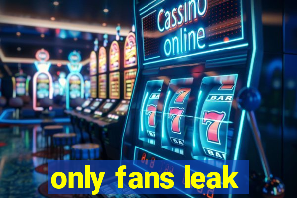 only fans leak