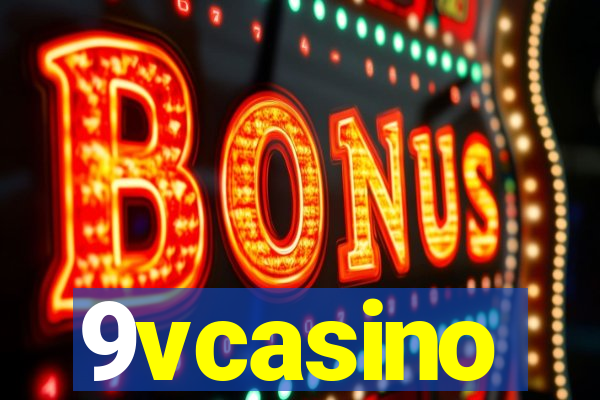 9vcasino