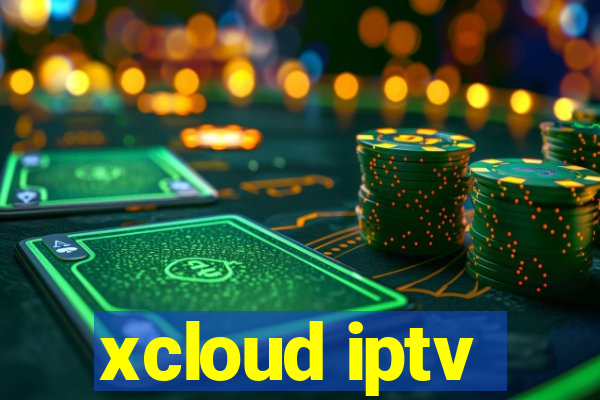 xcloud iptv