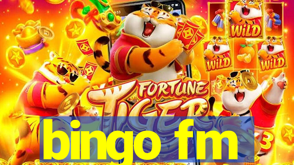 bingo fm