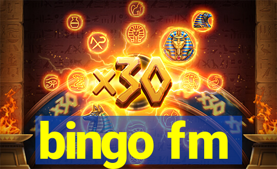 bingo fm