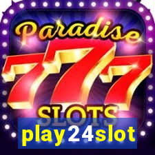 play24slot